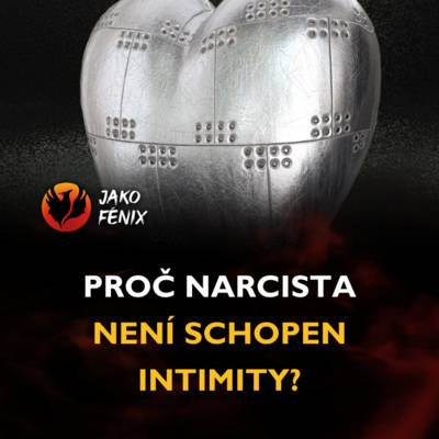 JAKO FÉNIX - Toxické vztahy a manipulace